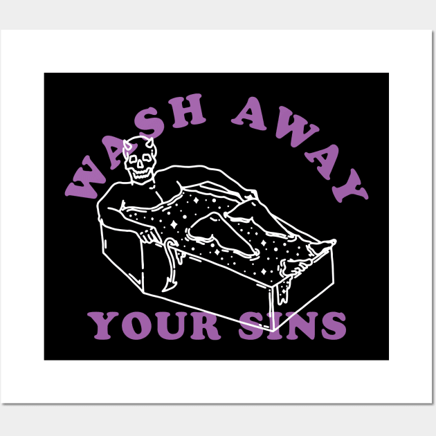 Wash Away Your Sins Wall Art by Dustin Wyatt Design